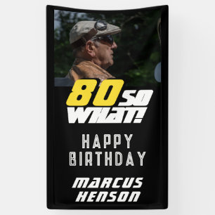 Funny 80 so, was Zitat Foto 80. Geburtstagsparty Banner