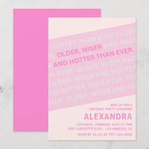 Funny 81. Geburtstag Einladungen Older Wiser Hotte