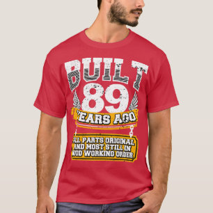 Funny 89. Geburtstag Shirt Vintag gebaut 89 Jahre 