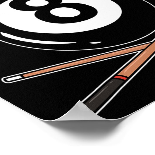 Funny 8 Ball Billiard Pool Player Aight Ball Billi Poster (Ecke)
