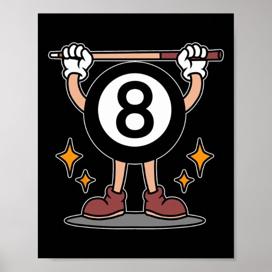 Funny 8 Ball Billiard Pool Player Aight Ball Billi Poster (Vorne)