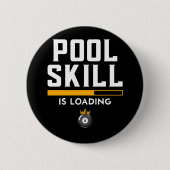 Funny 8 Ball Zitat Sport Billiard Pool Button (Vorderseite)