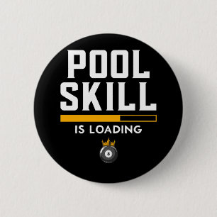 Funny 8 Ball Zitat Sport Billiard Pool Button