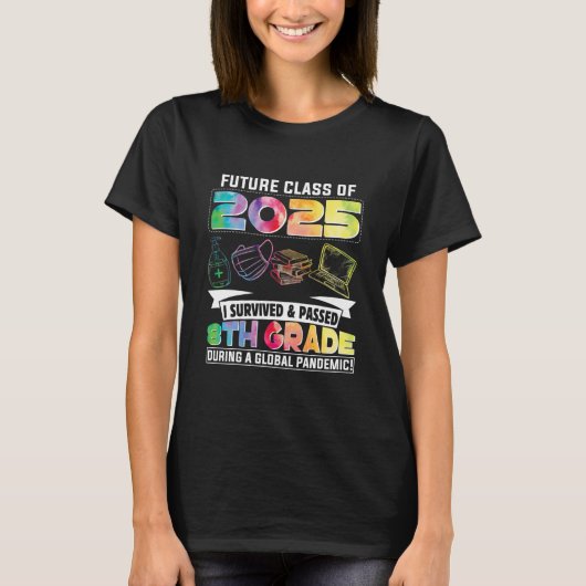 Funny 8. Grade Abschluss Future T-Shirt (Vorderseite)