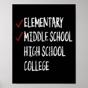 Funny 8. Grade Abschluss Gift Middle School Grad Poster