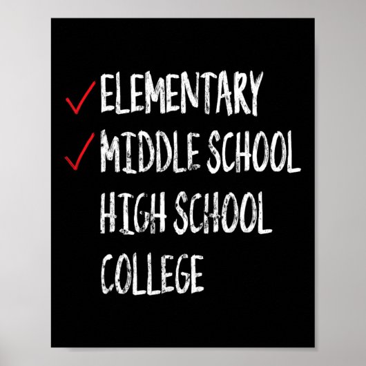 Funny 8. Grade Abschluss Gift Middle School Grad Poster (Vorne)