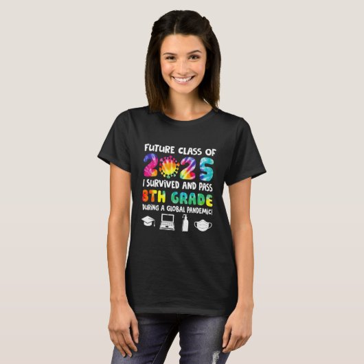 Funny 8th Grade Future Class of 2025 T-Shirt (Vorne ganz)