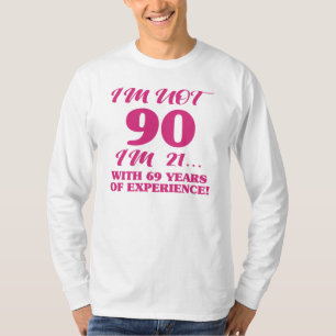 Funny 90. Geburtstag T-Shirt