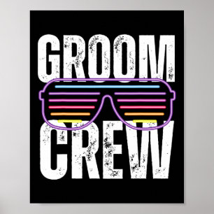 Funny 90s Groom Crew Sungles Bachelor Hochzeit Poster