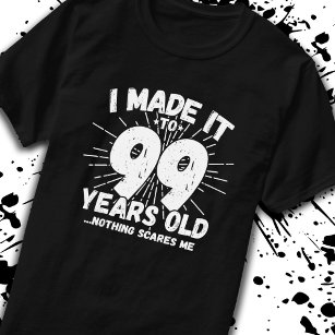 Funny 99. Geburtstag Zitat sarkastisch 99 Jahre al T-Shirt