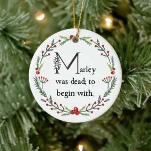 Funny a Christmas Carol First Line Dickens Zitat Keramik Ornament