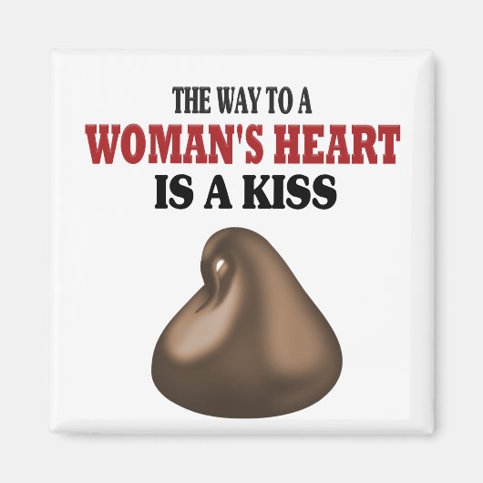 Funny A Way to a Woman's Heart Magnet (Vorne)