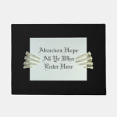 Funny Abandon Hope Zitat Black Halloween Doormat Fußmatte (Vorderseite)