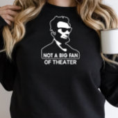 Funny Abe Lincoln Black Sweatshirt