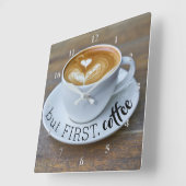 Funny aber First Coffee Cup Küche Quadratische Wanduhr (Winkel)