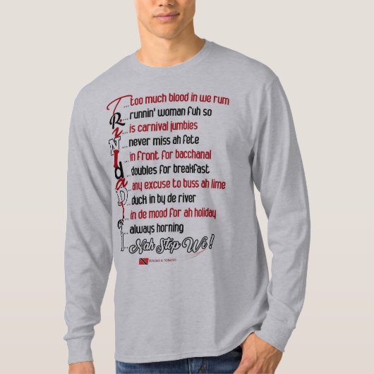 Funny aber true Trini Beschreibung T-Shirt (Vorderseite)