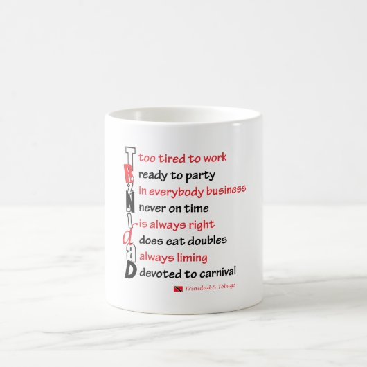 Funny (aber wahr) Trini Tasse (Mittel)