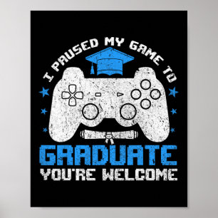 Funny Abschluss Shirts für Gamer Uni High Sch Poster