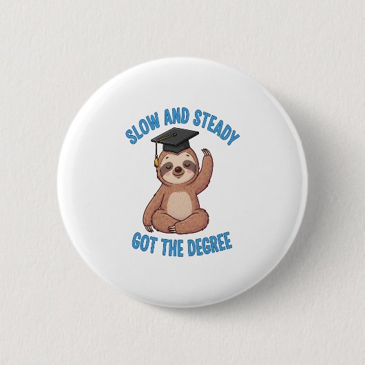 Funny Abschluss Sloth Button (Vorderseite)