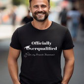 Funny Abschluss T - Shirt