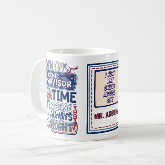 Funny Academy Advisor immer richtig Tasse (Vorderseite Links)