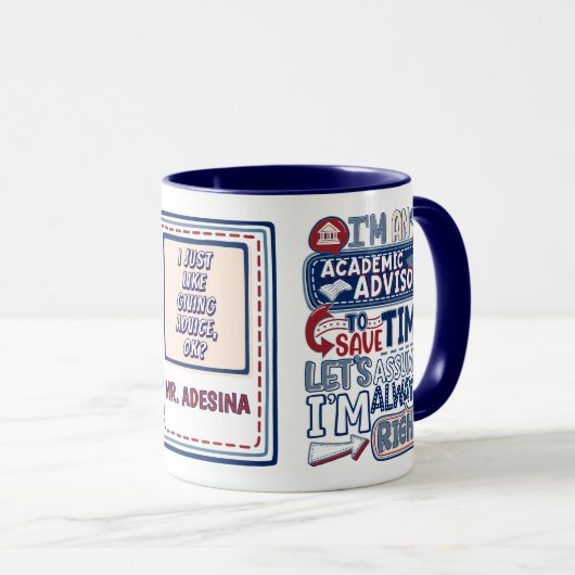 Funny Academy Advisor immer richtig Tasse (VorderseiteRechts)