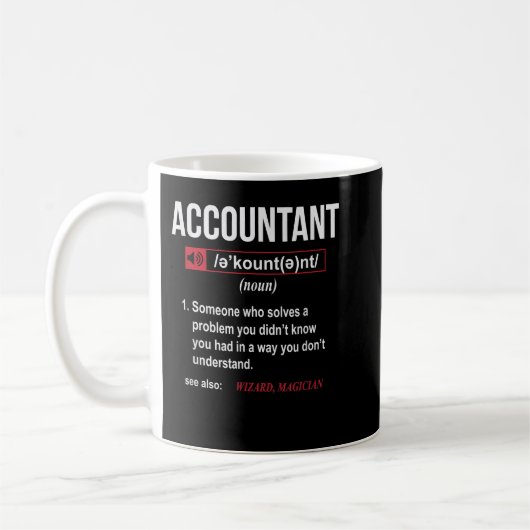 Funny Accountant Definition Siehe auch Assistent Kaffeetasse (Links)