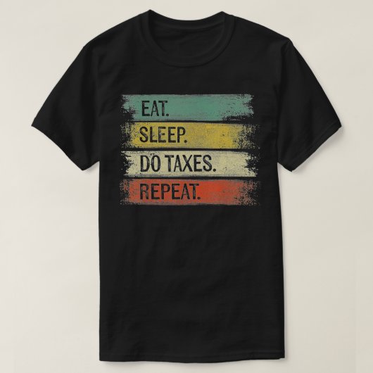 Funny Accountant Geschenke Eat Sleep Do Achsen Wie T-Shirt (Design vorne)