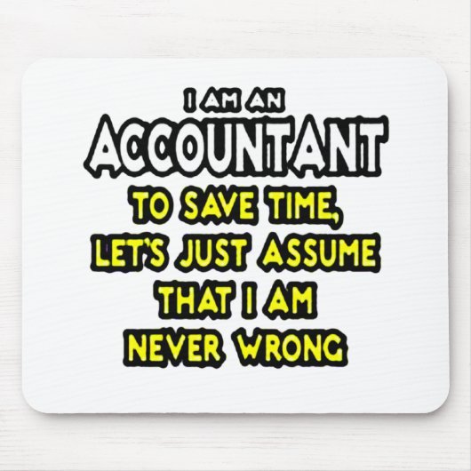 Funny Accountant Gift Ideas Mousepad (Vorne)