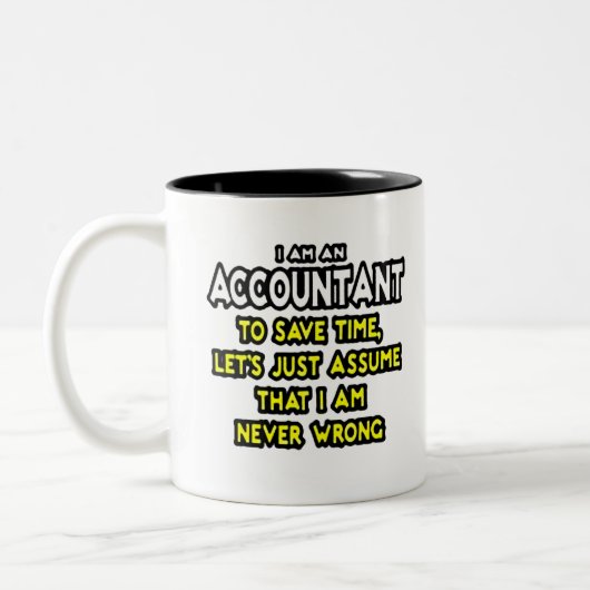Funny Accountant Gift Ideas Zwei-Tone-Kaffee-Tasse Zweifarbige Tasse (Links)