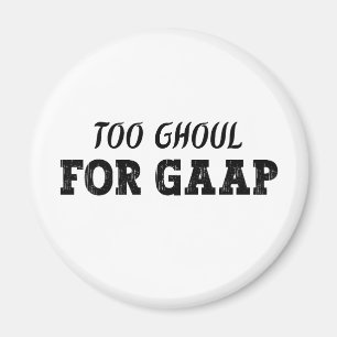 Funny Accountant Halloween - zu Ghoul für GAAP Magnet