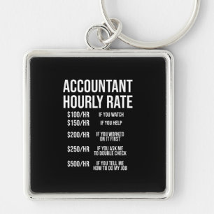 Funny Accountant Hourrate Accounting CPA Spaß Schlüsselanhänger