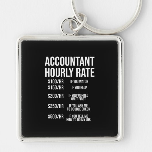 Funny Accountant Hourrate Accounting CPA Spaß Schlüsselanhänger (Vorne)