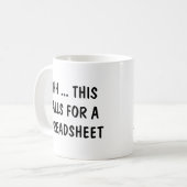Funny Accountant Redewendungen Funny Spreadsheet Q Kaffeetasse (Vorderseite Links)