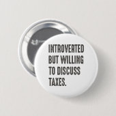 Funny Accountant stellte sich vor, aber bereit zu Button (Vorne & Hinten)