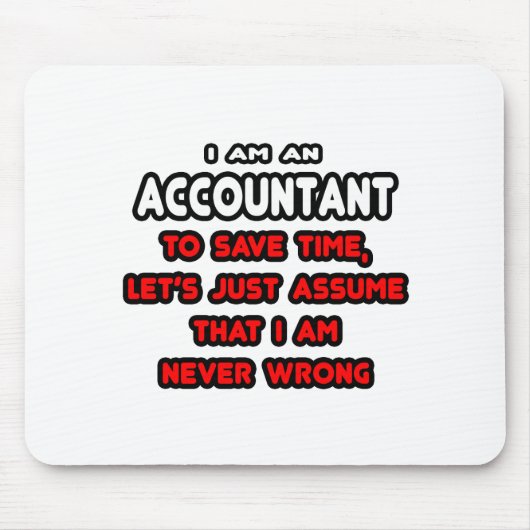 Funny Accountant T - Shirt und Geschenke Mousepad (Vorne)