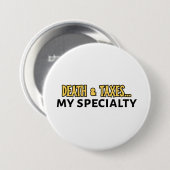 Funny Accountant - Tod & Steuern ... Meine Spezial Button (Vorne & Hinten)
