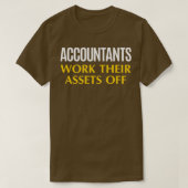 Funny Accountant work Asset Accounting Spaß T-Shirt (Design vorne)