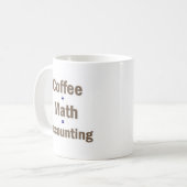 Funny Accounting Sprichwort Kaffeetasse (Vorderseite Links)