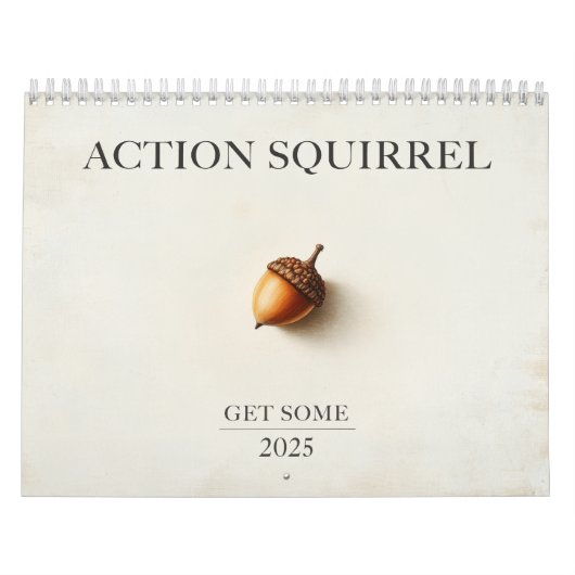 Funny Action Eichhörnchen Kalender 2025 "Get some" (Titelbild)