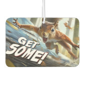 Funny Action Squirrel Air Freshener "Get some" Autolufterfrischer (Vorderseite)