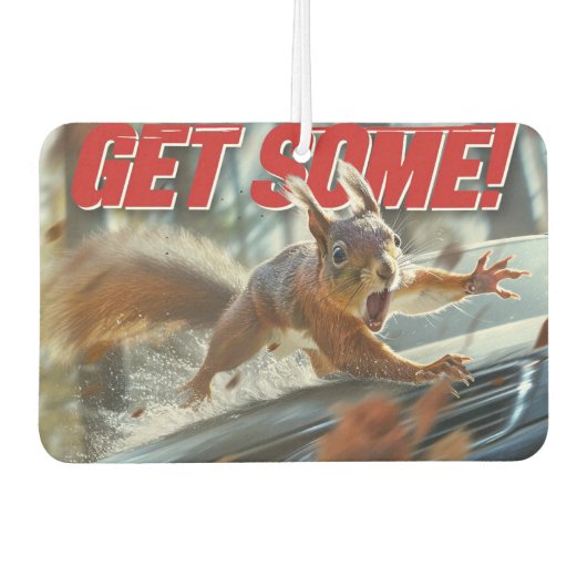 Funny Action Squirrel Air Freshener "Get some" Autolufterfrischer (Vorderseite)
