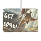 Funny Action Squirrel Air Freshener "Get some" Autolufterfrischer (Vorderseite)