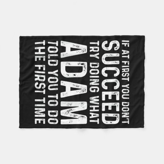 Funny Adam If At First You Don't Succeed Try Doing Fleecedecke (Vorderseite (Horizontal))