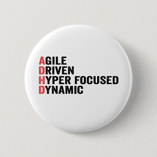 Funny Adhd Agile Driven Hyper Focused Dynamic Gift Button (Vorderseite)