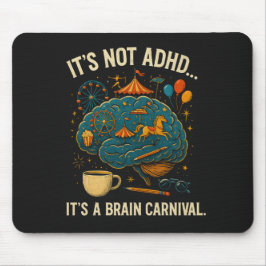 Funny ADHD Brain Carnival Mouse Pad Mousepad