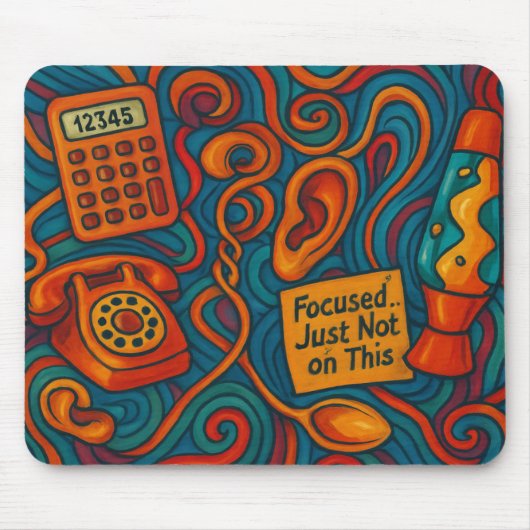 Funny ADHD Fokussiert... Nur nicht auf dieser Maus Mousepad (Vorne)