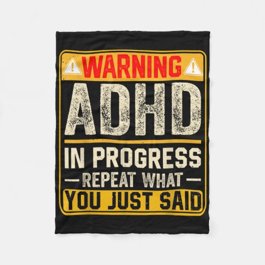 Funny Adhd in Progress wiederholen, was Sie gerade Fleecedecke (Vorderseite)