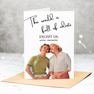 Funny Adult Beste Freunde Sarcastic Grußkarte Dankeskarte