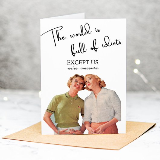 Funny Adult Beste Freunde Sarcastic Grußkarte Dankeskarte